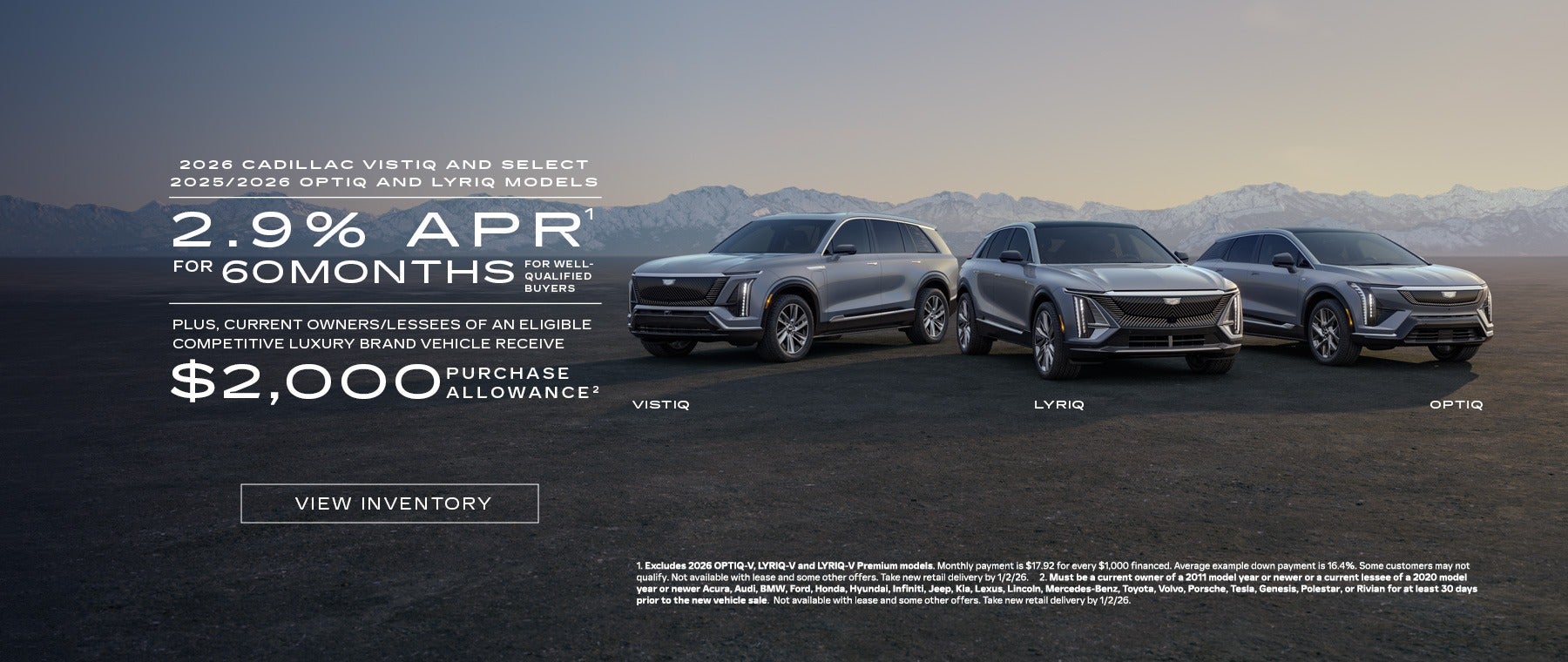 2026 CADILLAC VISTIQ AND SELECT 2025/2026 OPTIQ AND LYRIQ